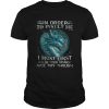 Dragon in order to insult me I must first value your opinion nice try though Ladies-T-Shirt