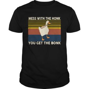 Duck Mess With The Honk You Get The Bonk Vintage shirt