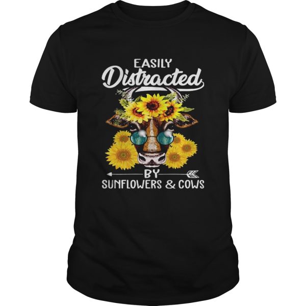 Easily Distracted By Sunflowers And Cows T-Shirt