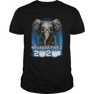 Elephant quarantined 2020 toilet paper shirt