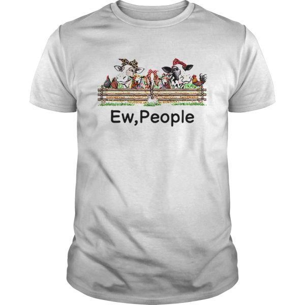 Farm Animal Ew People Chicken Cattle Goat Pig shirt