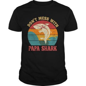 Father Day Dont Mess With Papa Shark TShirt