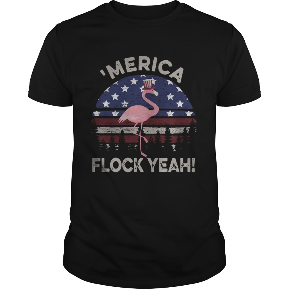Flamingo America Flag flock yeah sunset shirt