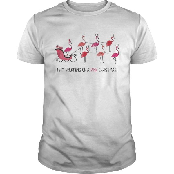 Flamingo I am dreaming of a pink Christmas shirt