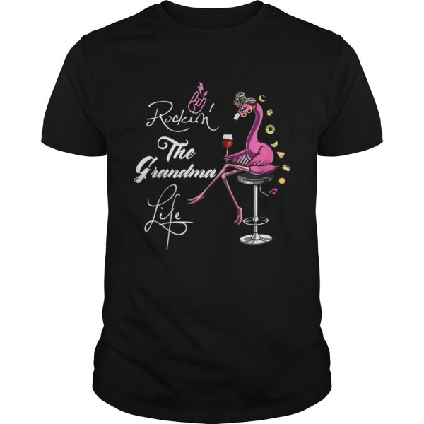 Flamingo Wine Rockin The Grandma Life TShirt