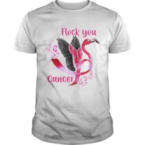 Flock You Cancer Flamingo Breast Cancer Awareness TShirt