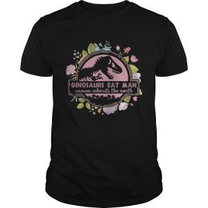 Flower Dinosaurs eat man woman inherits the earth vintage tshirt