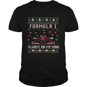 Formula 1 Always On My Mind Ugly Christmas shirt