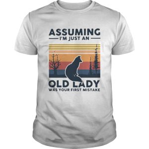 Fox Assuming Im Just An Old Lady Was Your First Mistake Vintage shirt