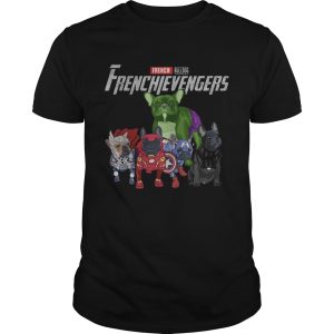 French Bulldog Frenchievenger shirt