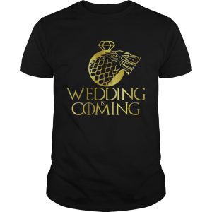 Game of Thrones Wedding coming shirt