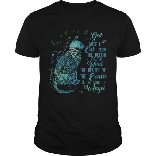 God Made A Cat From The Breath Of The Wind The Beauty Of The Earth shirt