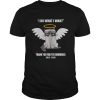 Grumpy cat i do what I want thank you for the memories shirt