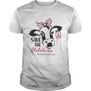 Heifer Save The Udders breastcancerawareness Shirt