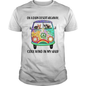 Hippie bus dogs in a dark desert highway cool wind in my hair shirt