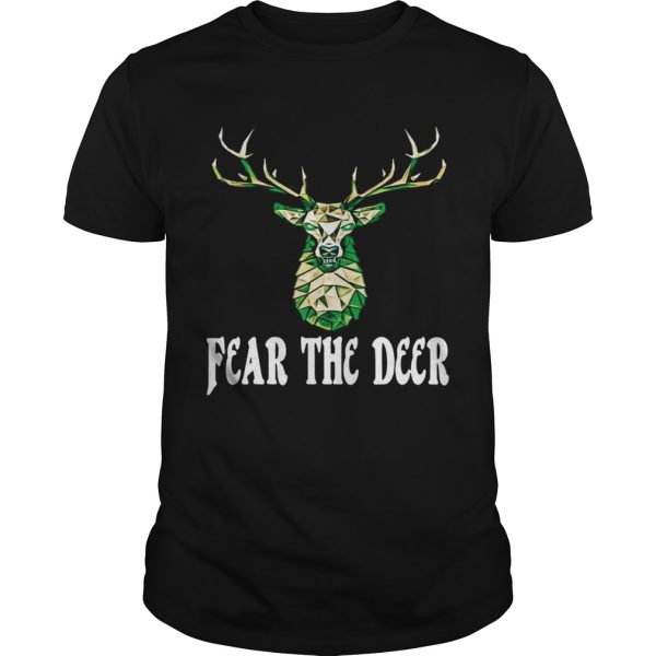 Hunting Fear The Deer Shirt