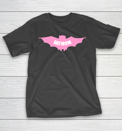 Mother’s Day Funny Gift Ideas Apparel  Batmom T Shirt T-Shirt