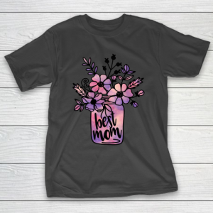 Mother’s Day Funny Gift Ideas Apparel  Best Mom Floral Display Flowers Watercolor Sticker Card Mum T-Shirt