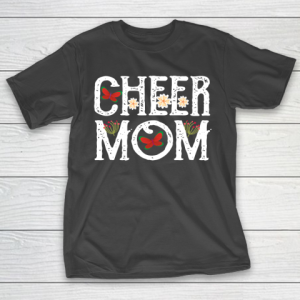 Mother’s Day Funny Gift Ideas Apparel  Cheer Mom Shirts T Shirt T-Shirt