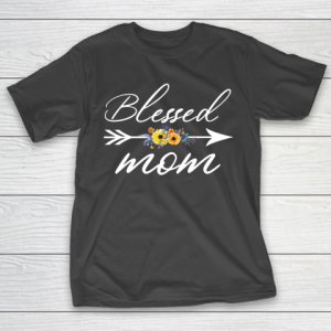 Mother’s Day Funny Gift Ideas Apparel  blessed mom floral T Shirt T-Shirt