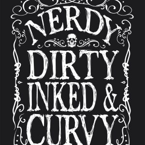 Nerdy Dirty Inked Curvy Ladies Premium Black T Shirt 4