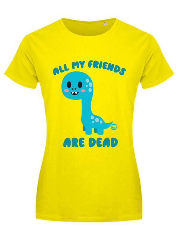 Pop Factory All My Friends Are Dead Ladies Yellow T-Shirt