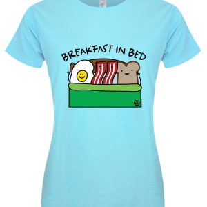 Pop Factory Breakfast In Bed Ladies Turquoise T-Shirt