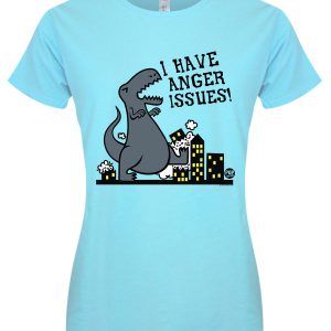 Pop Factory I Have Anger Issues Ladies Turquoise T-Shirt