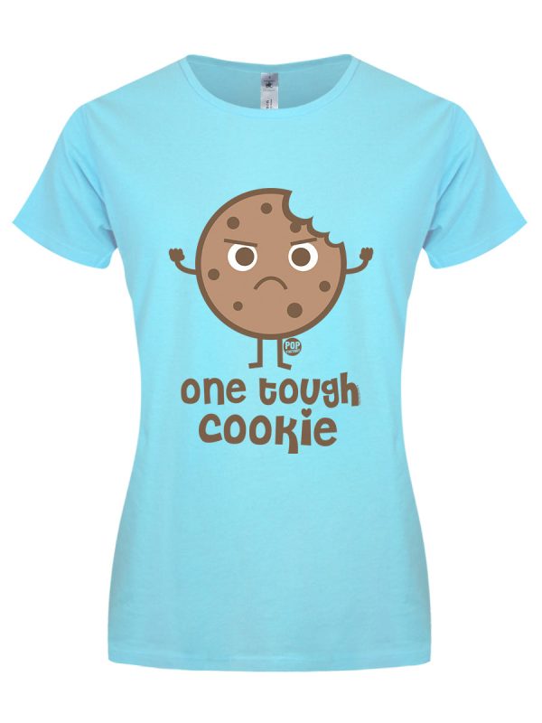 Pop Factory One Tough Cookie Ladies Turquoise T-Shirt