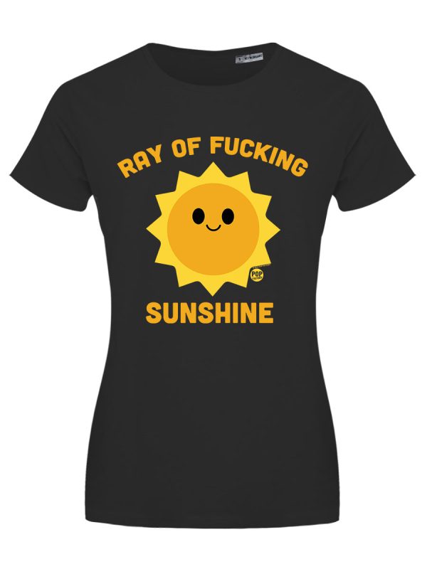 Pop Factory Ray of Fucking Sunshine Ladies Black T-Shirt