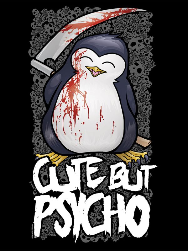 Psycho Penguin Cute But Psycho Ladies Black T-Shirt