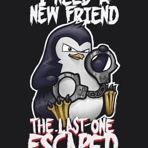 Psycho Penguin I Need A New Friend Black Ladies Premium T Shirt 3