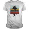 I Do What I Want Black Cat Vintage Retro shirt