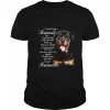 I Know I’m Just A Rottweiler But If You Feel Sad I’ll Be Your Smile If You Cry shirt
