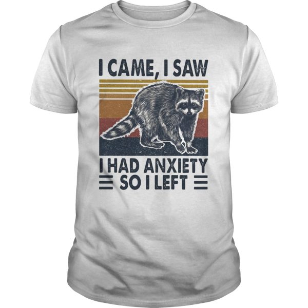 I came I saw I had anxiety so I left vintage shirt