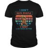 I dont hate people I just like trees better bear beer vintage retro shirt