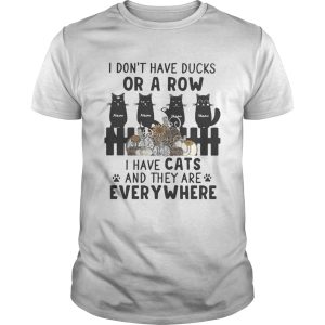 I dont have ducks or a row i have cats and they are everywhere pumpkins leopard shirt