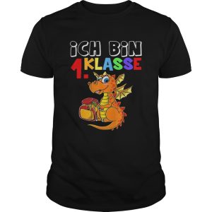 Ich bin 1 klasse shirt