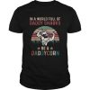 In A World Full Of Daddy Sharks Be A Daddycorn Vintage shirt