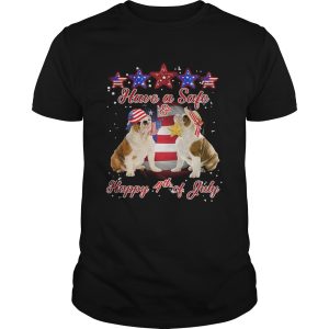 Independence Day pulldogs have a safe and happy 4th of july shirt