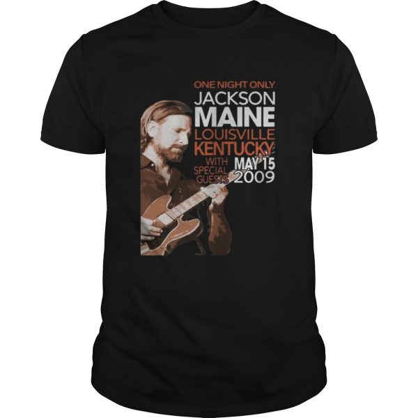 Jackson Maine Shirt One Night Only Jackson Maine Louisville Kentucky Shirt