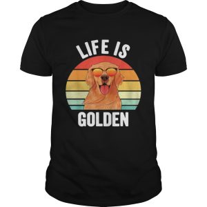 Life Is Golden Retriever Vintage shirt