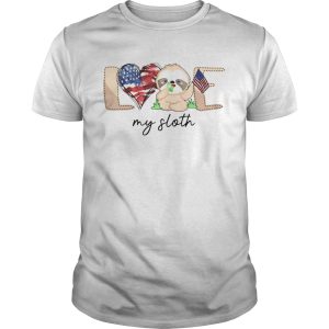 Love My Sloth America Flag shirt