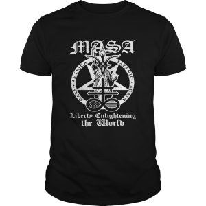 Masa America satanic again make liberty enlightening the World shirt