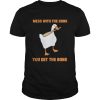 Mess With The Honk You Get The Bonk TShirt