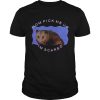 Mouse mom pick me up Im scared shirt