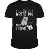 My Westie Does Tricks Halloween Dad Mom Dog Retro shirt