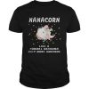 Nanacorn like a normal grandma only more awesome shirt
