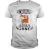 Never underestimate a woman who loves cats and was born in June shirt