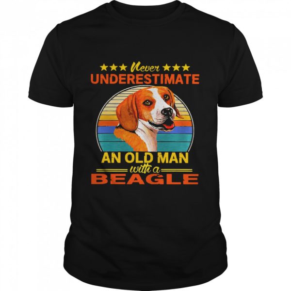 Never underestimate an old man with a Beagle vintage shirt